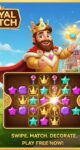 Welcome to Royal Match Mod APK, the king of puzzle games! Swipe colors, solve match-3 puzzles and help King Robert decorate his castle. Free